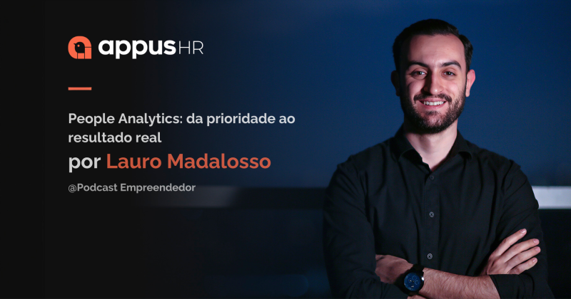 Entrevista de Lauro Madalosso ao Podcast Empreendedor